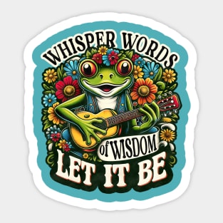 wisper words of wisdom let it be Sticker